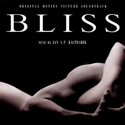 Bliss (Original Motion Picture Soundtrack)