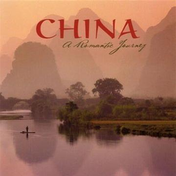 China A Romantic Journey
