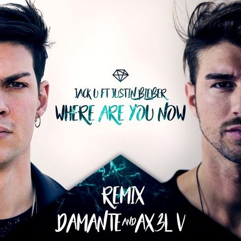 Where Are You Now (Damante & AX3L V Remix)