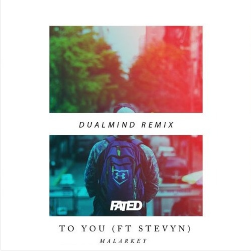 To You (Dualmind Remix)