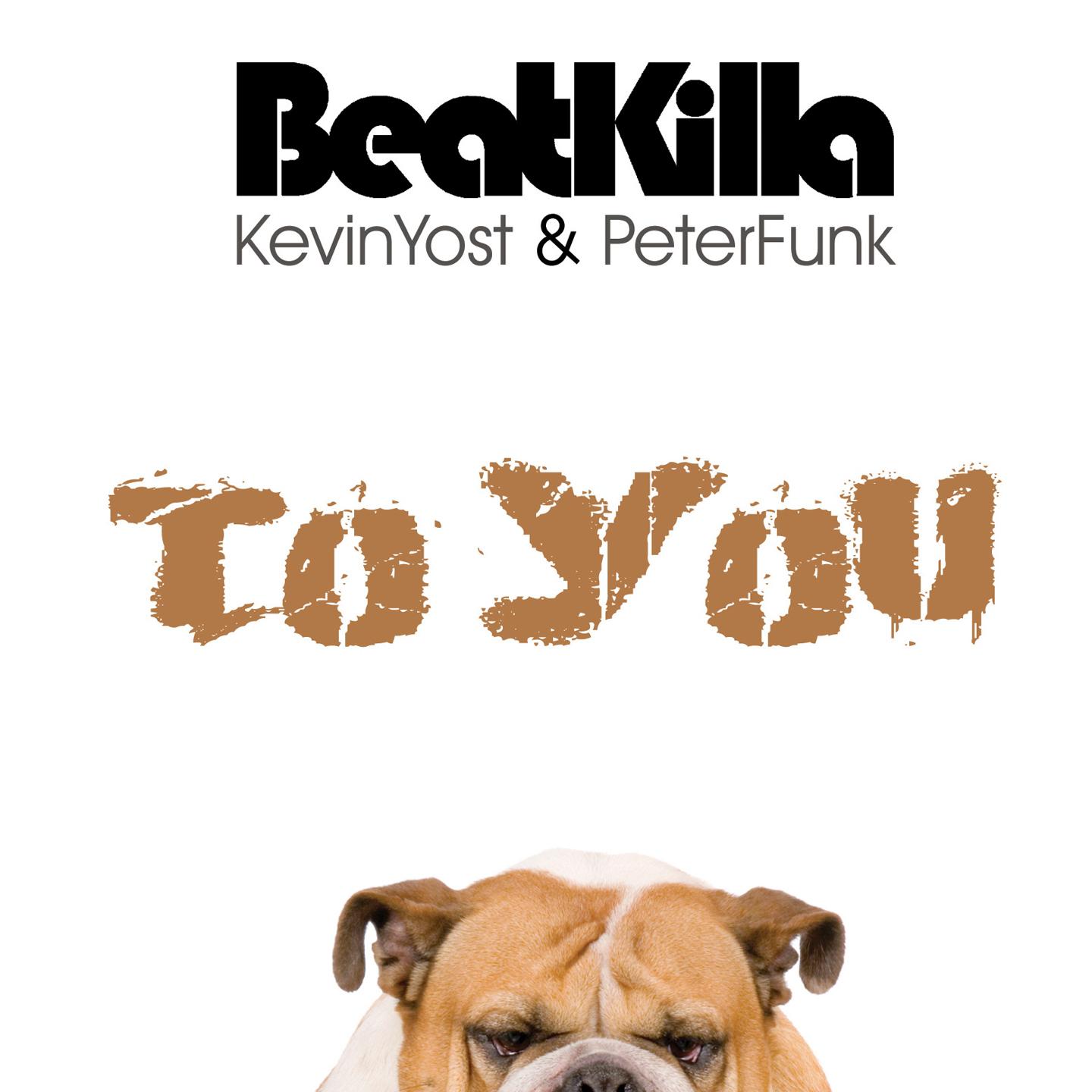 Beatkilla: To You