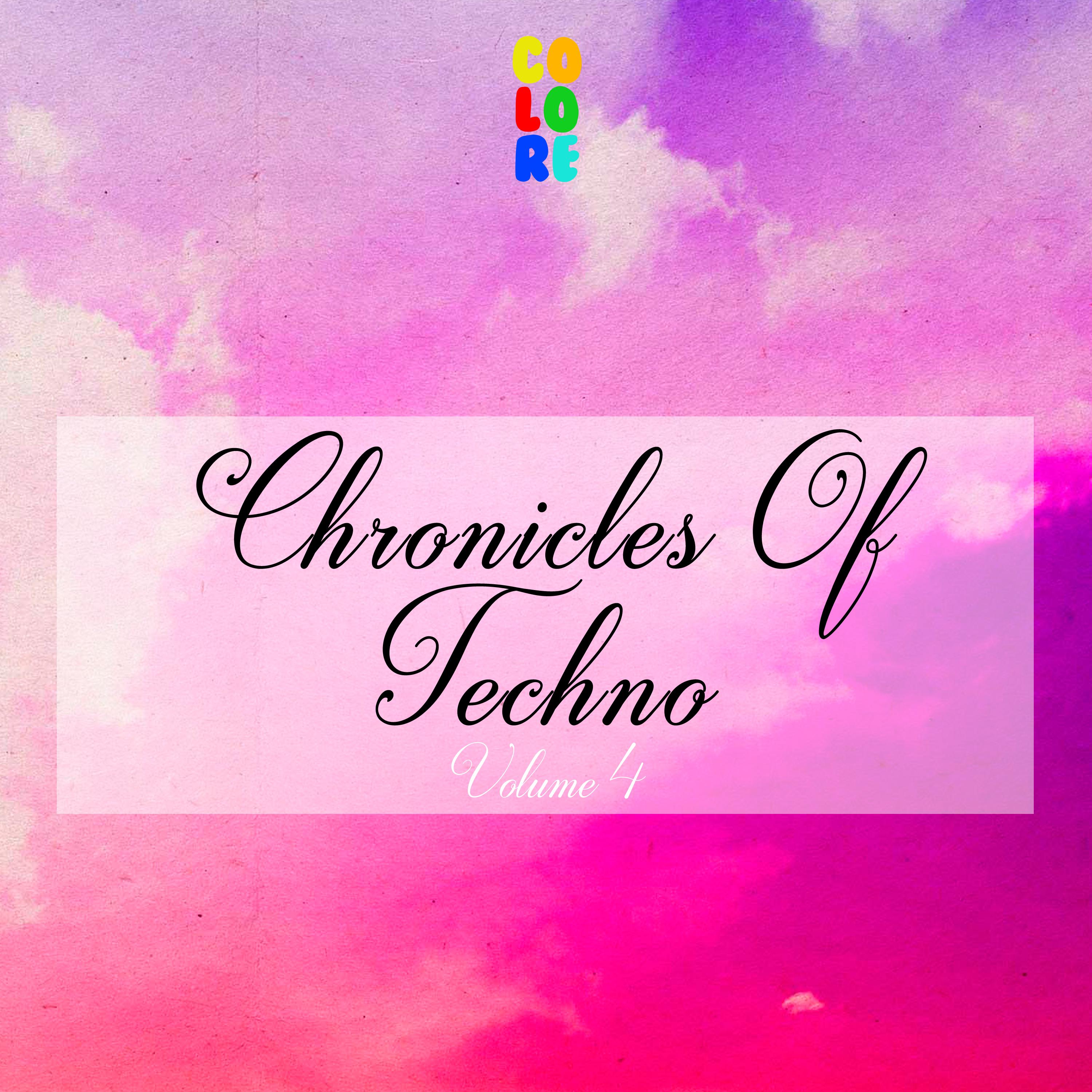 Chronicles of Techno, Vol. 4