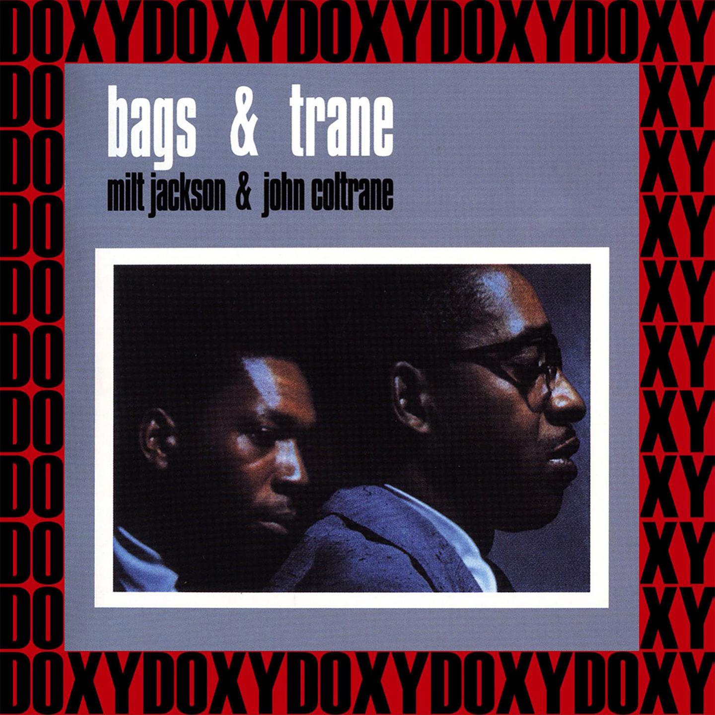 Bags & Trane (Bonus Track Version) (Hd Remastered Edition, Doxy Collection)