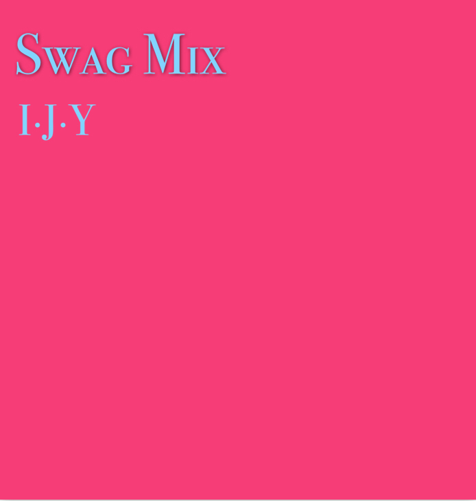 Swag  Mix