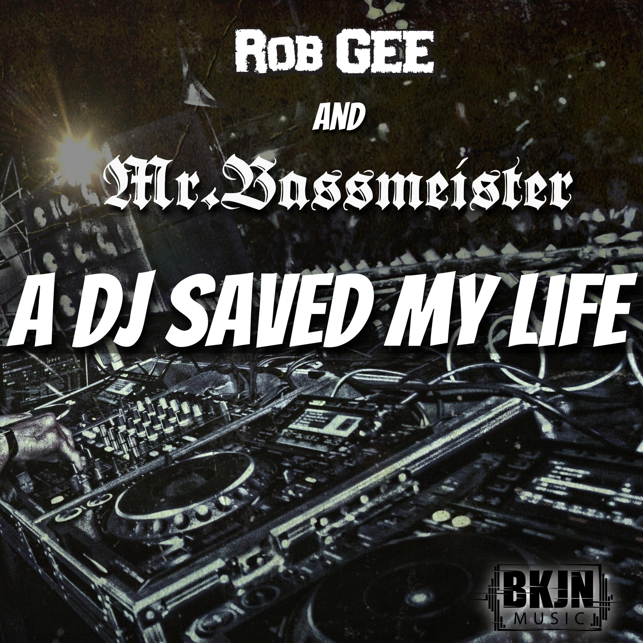 A DJ Saved My Life