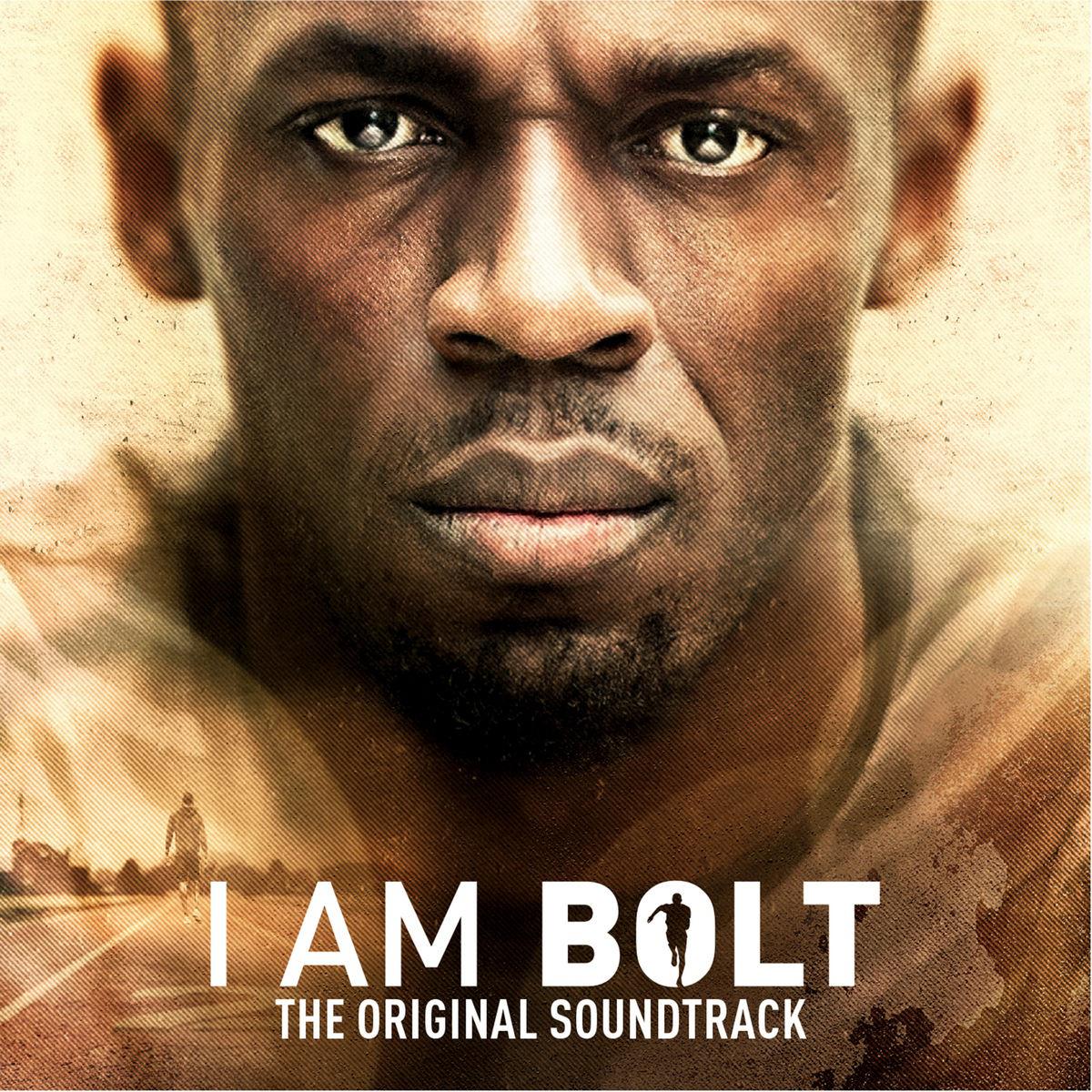 I Am Bolt (Original Motion Picture Soundtrack)