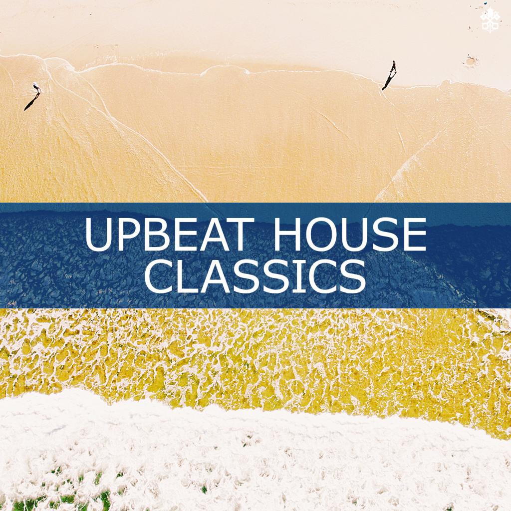 Upbeat House Classics