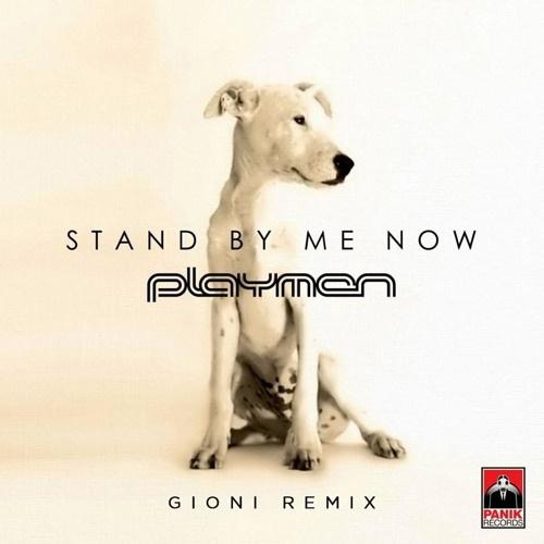 Stand By Me (Gioni Remix)