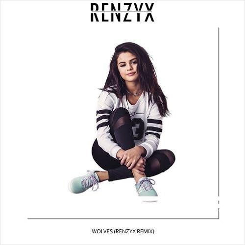 Wolves (Renzyx Remix)