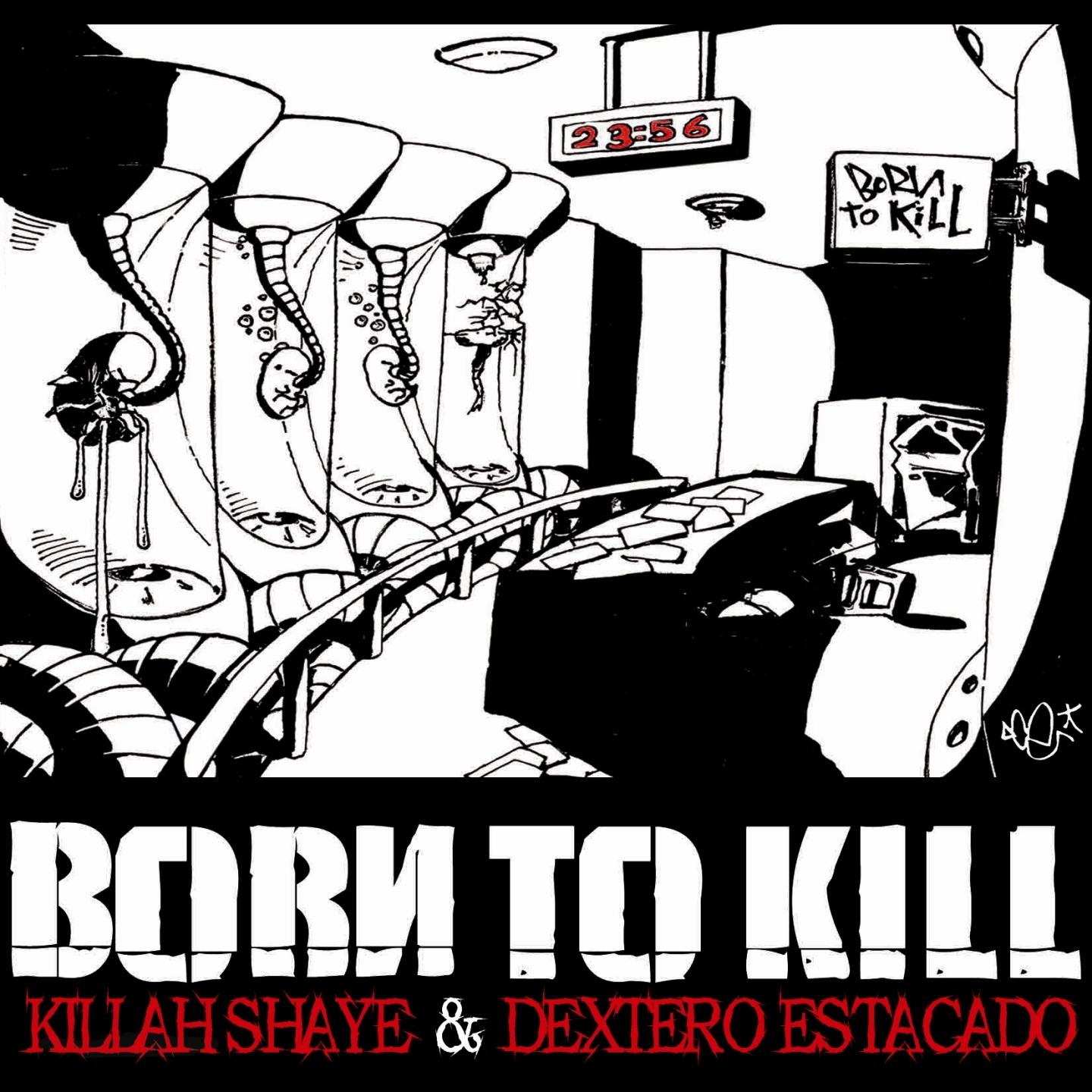 Born to kill
