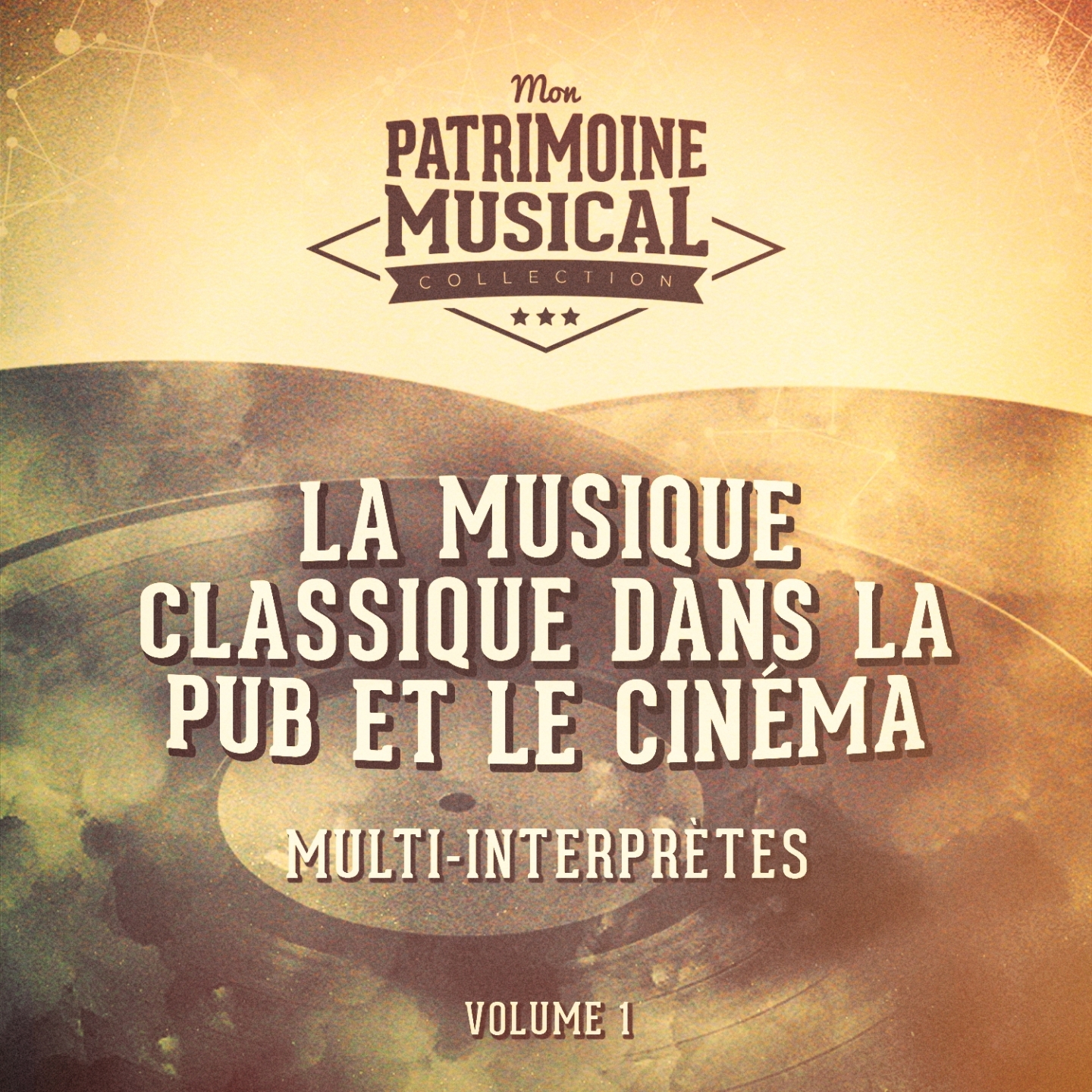 La musique classique dans la pub et le cine ma, Vol. 1