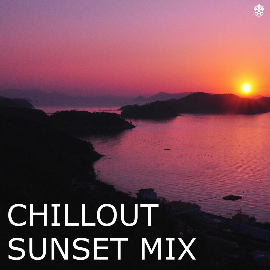 Chillout Sunset Mix
