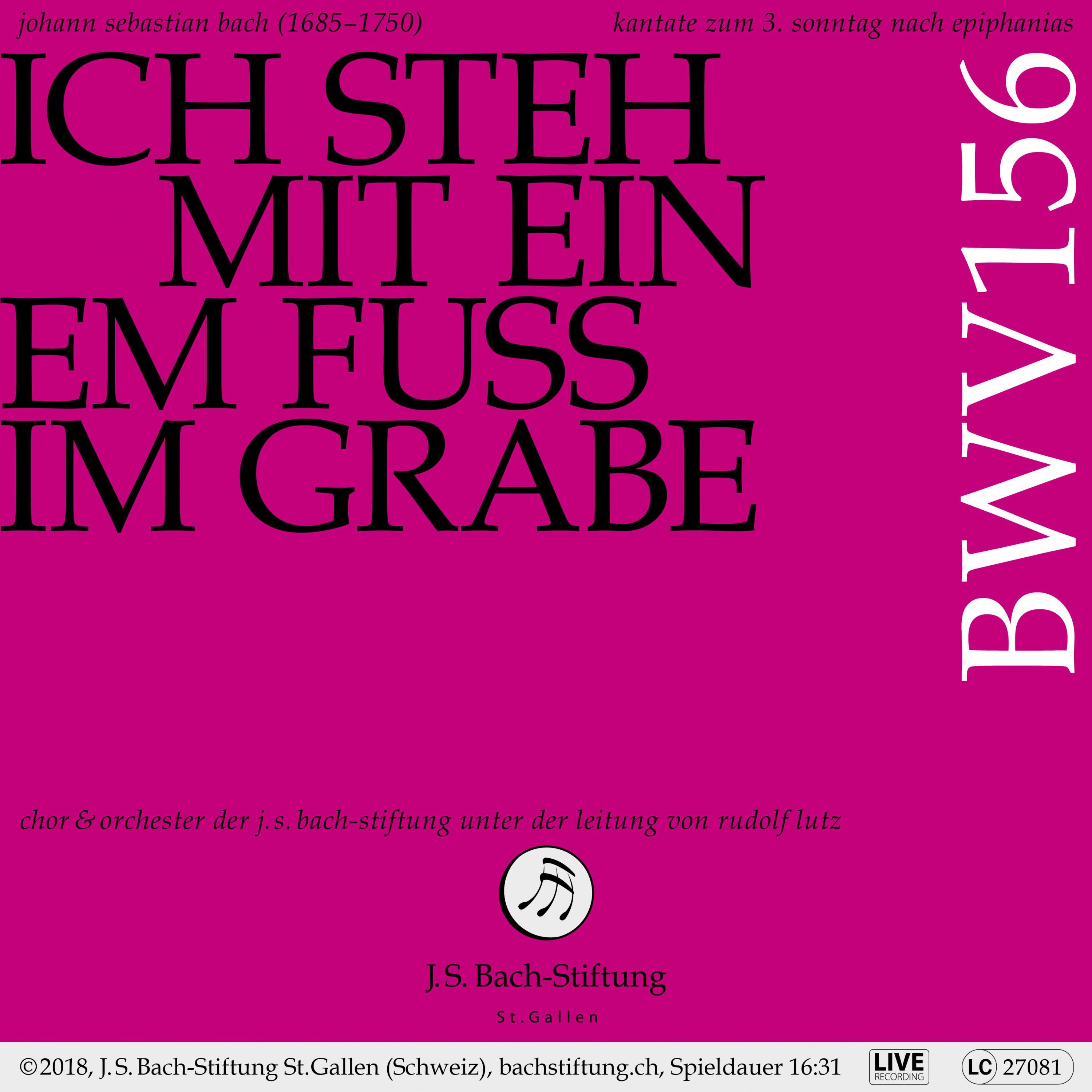 Ich steh mit einem Fu im Grabe, BWV 156: VI. Choral  Herr, wie du willt, so schick' s mit mir