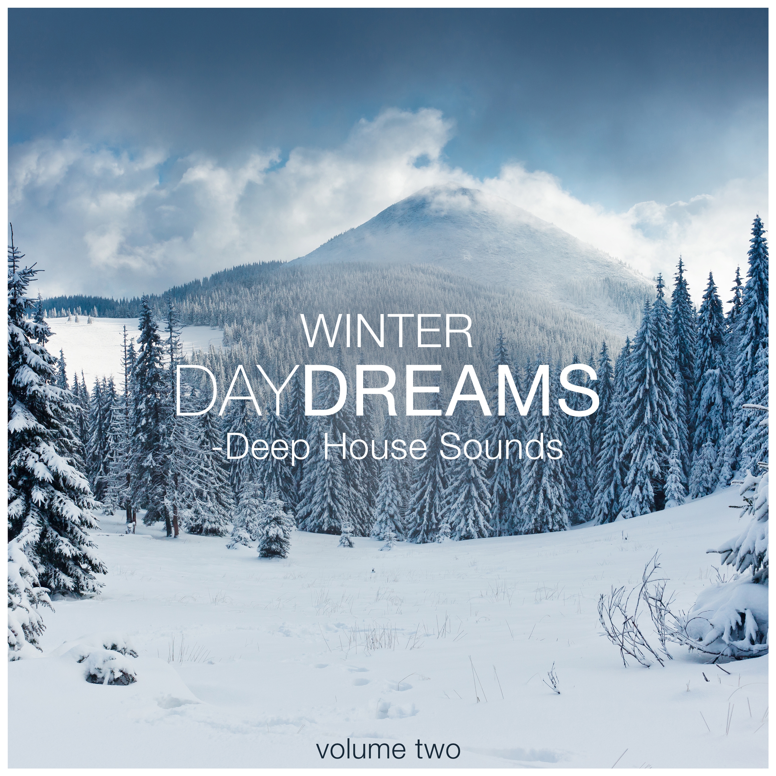 Winter Daydreams, Vol. 2 - Deep House Sounds