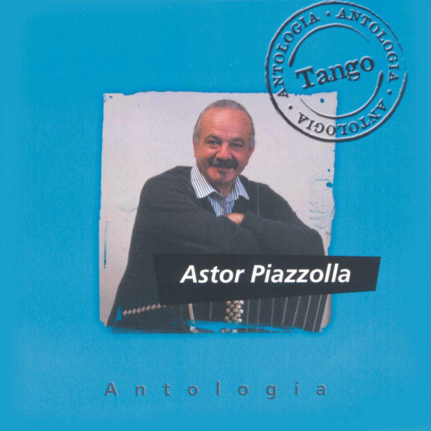 Antologia Astor Piazzolla
