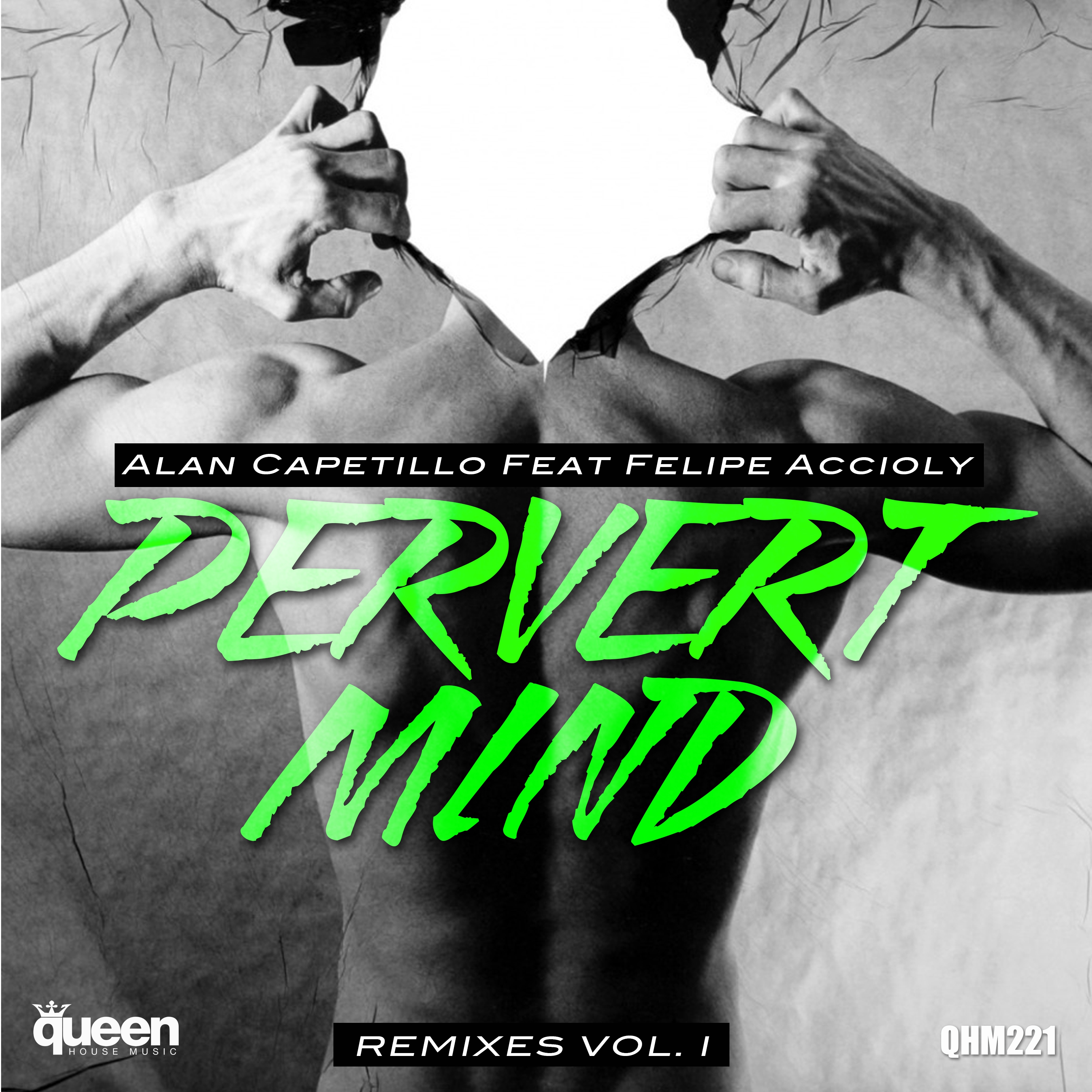 Pervert Mind (Deibi Garcia Remix) [Feat. Felipe Accioly]
