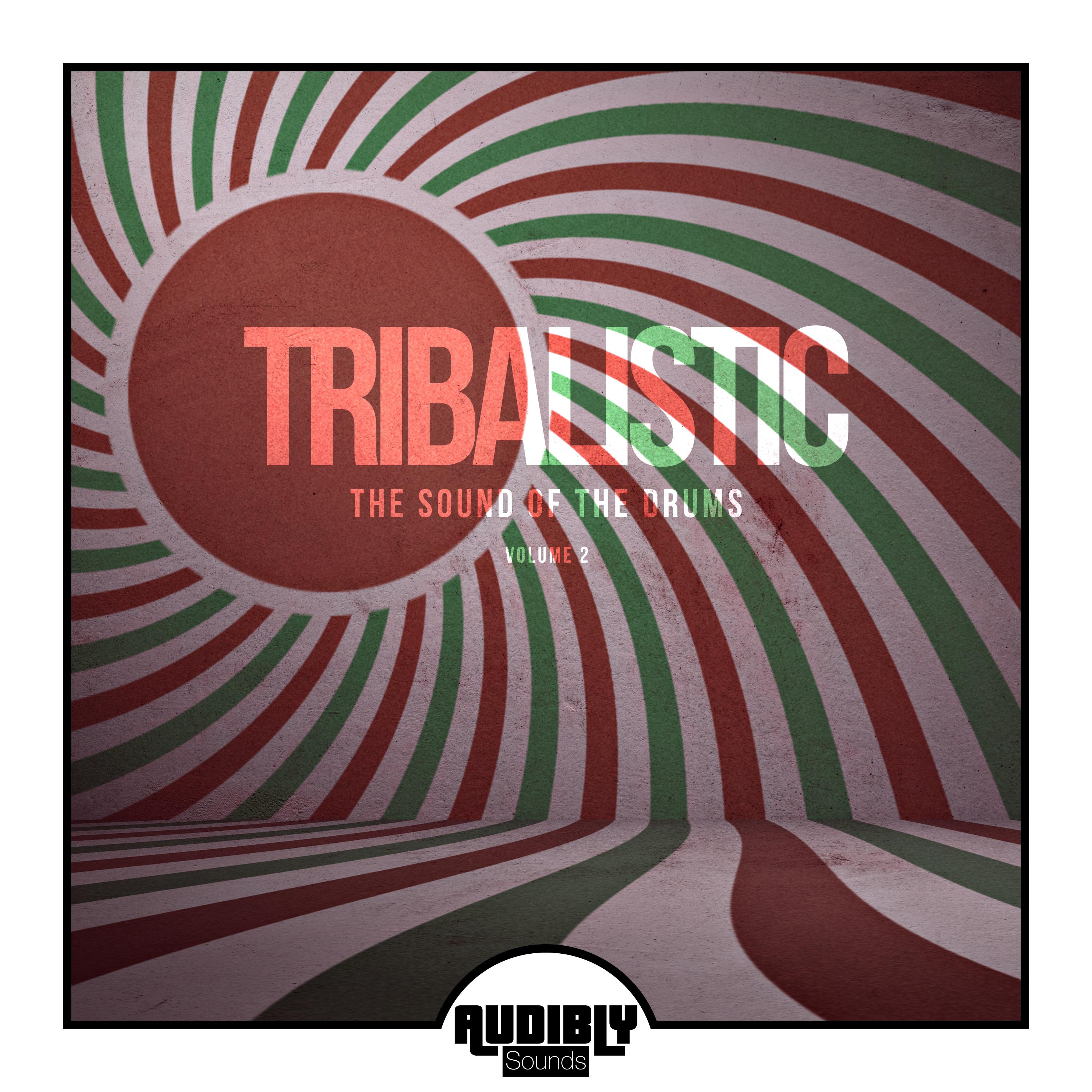 Tribalistic, Vol. 2 (The Sound of the Drums)