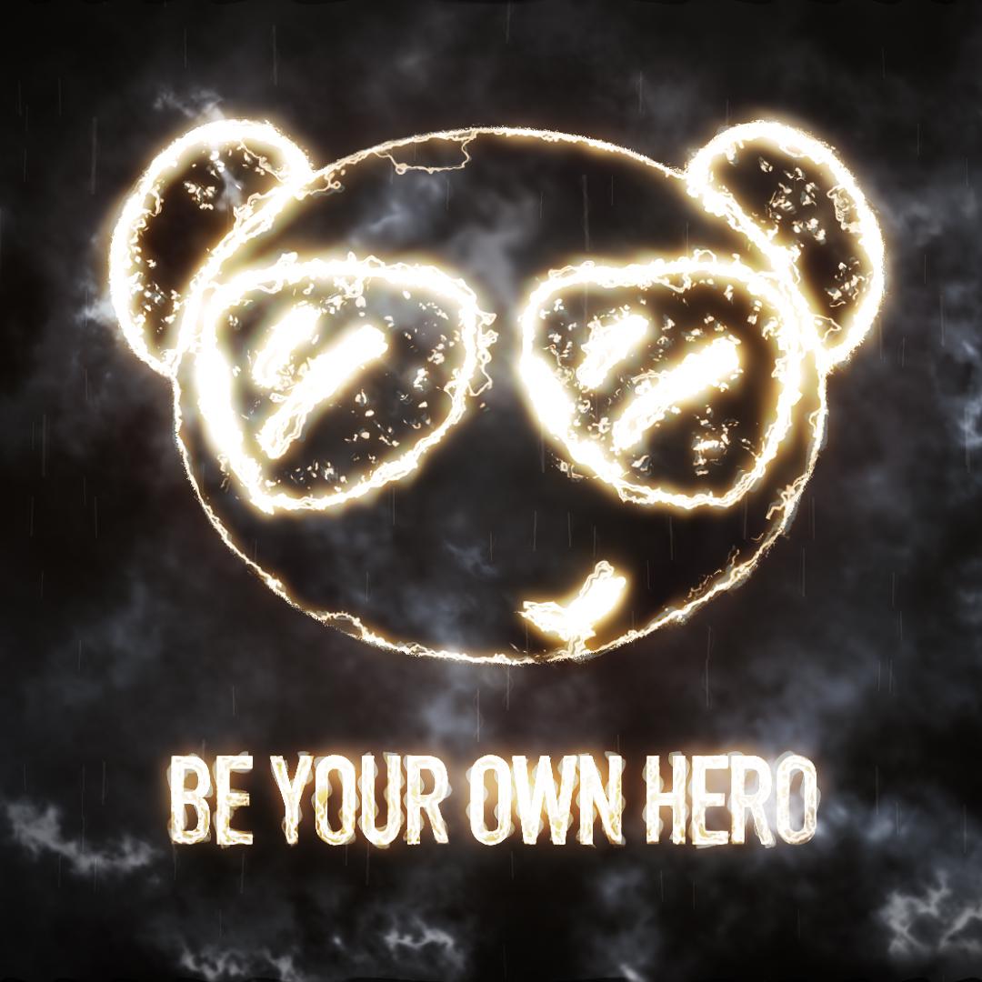 Be Your Own Hero