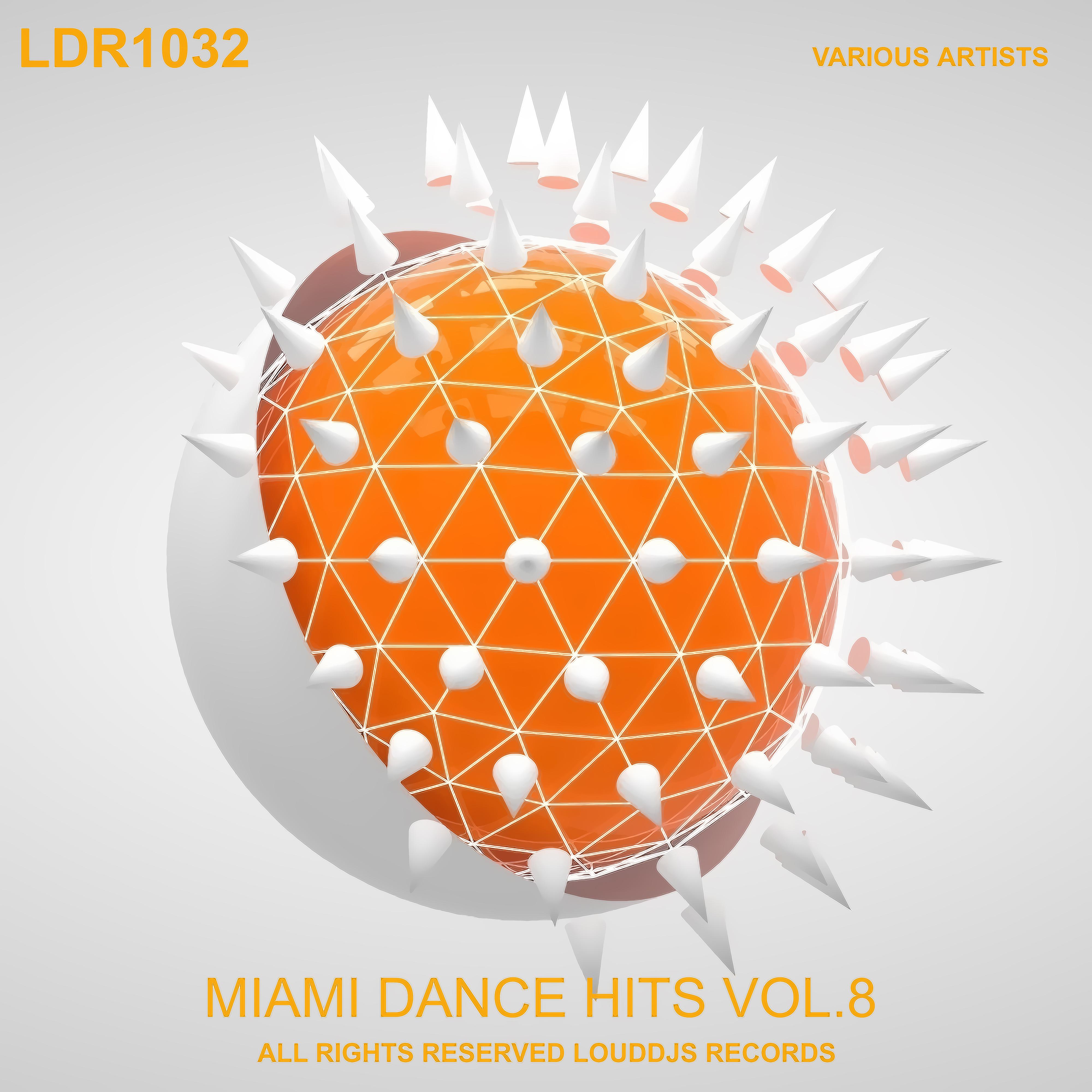 Miami Dance Hits, Vol. 8