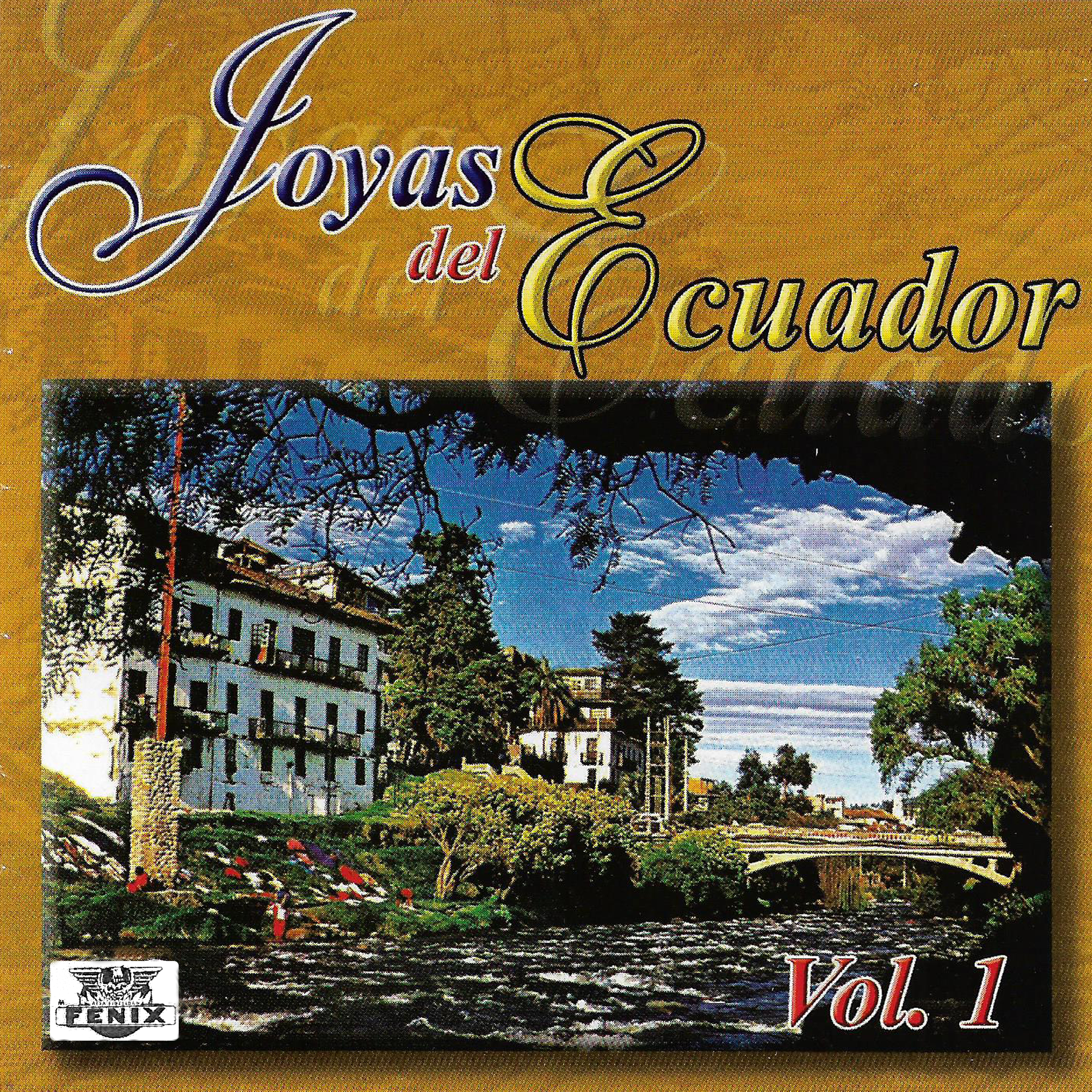 Joyas Del Ecuador Vol.1