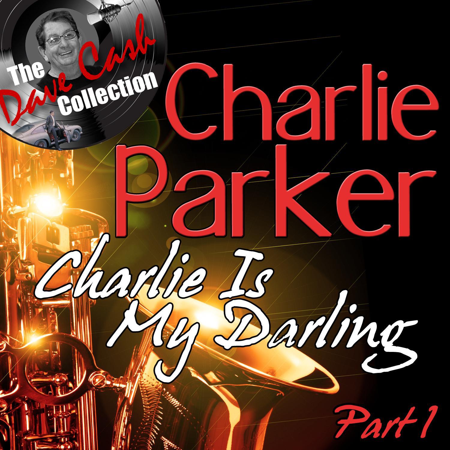 Charlie Is My Darling Part 1 - [The Dave Cash Collection]