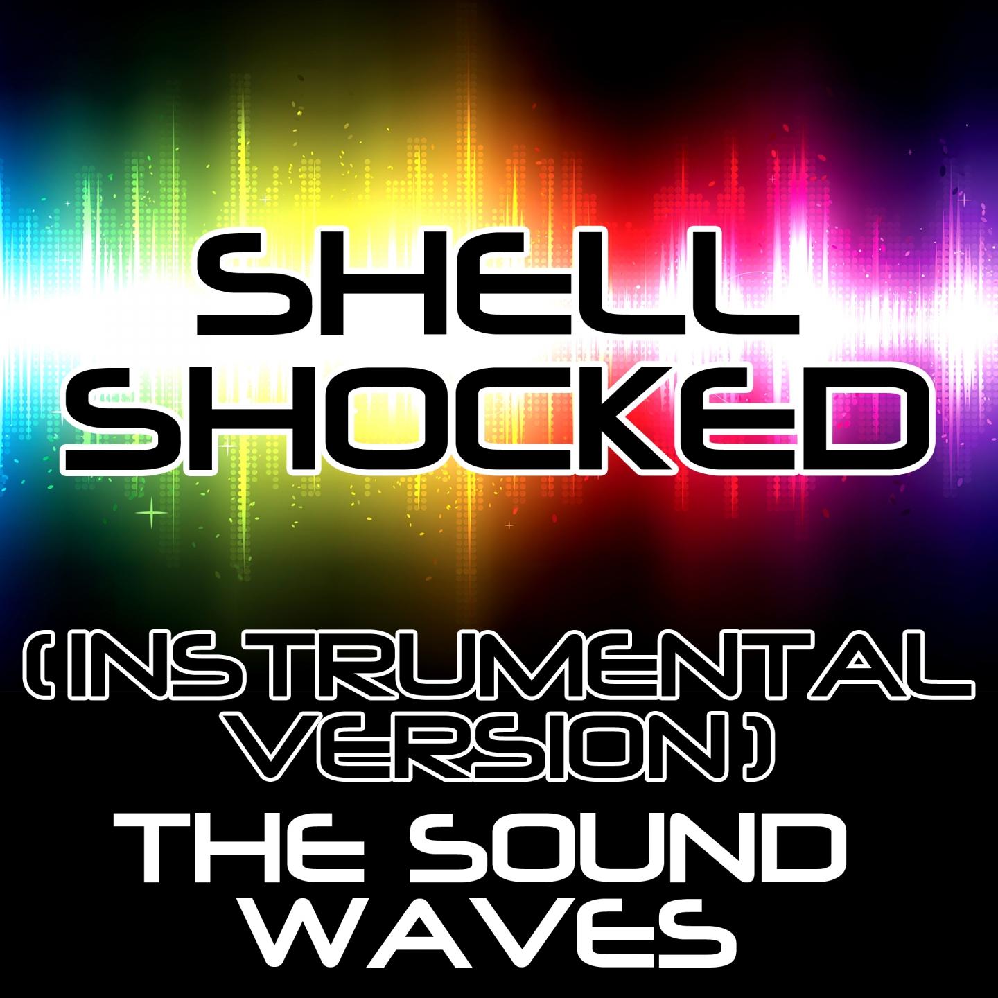 Shell Shocked (Instrumental Version)