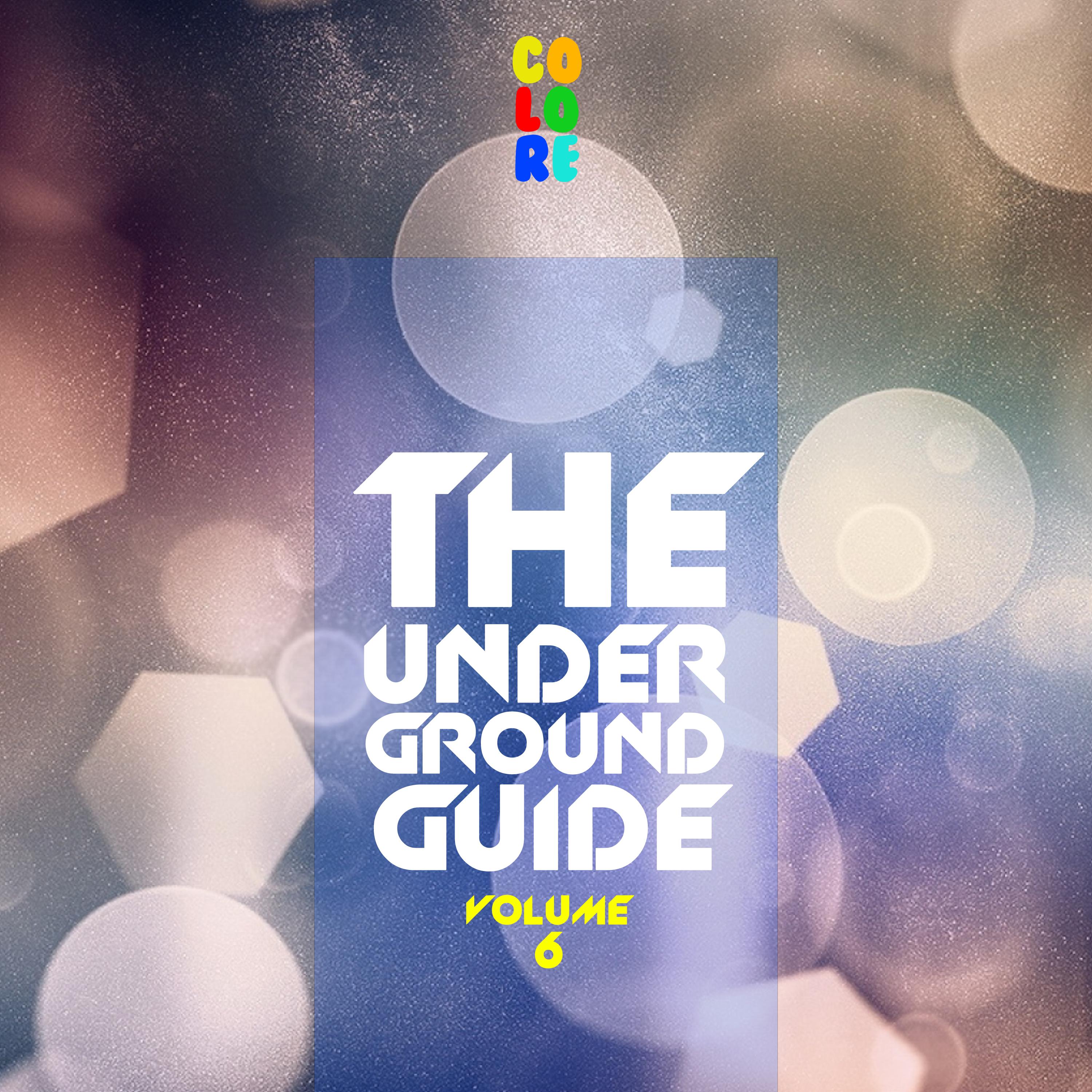 The Underground Guide, Vol. 6