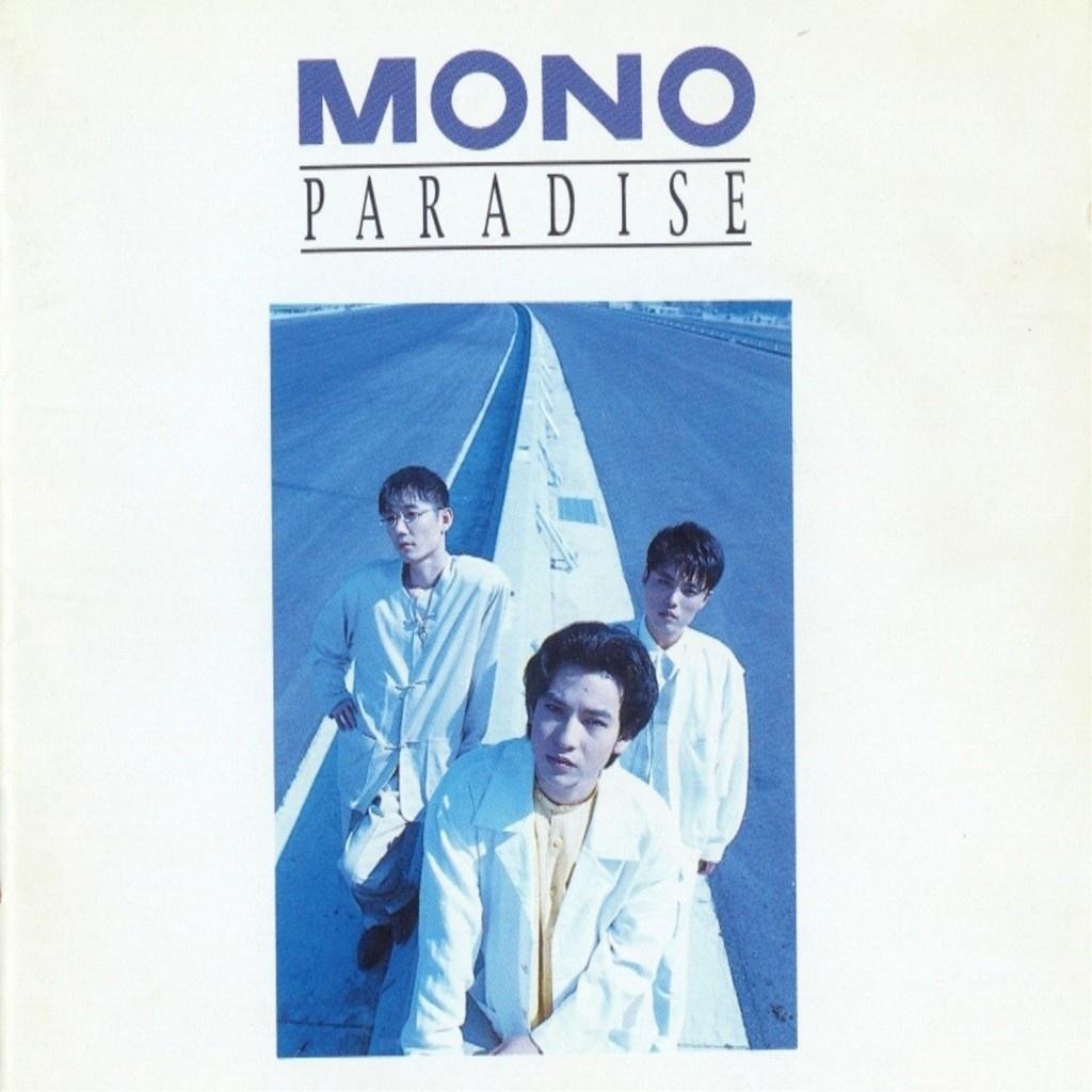 Mono  Paradise