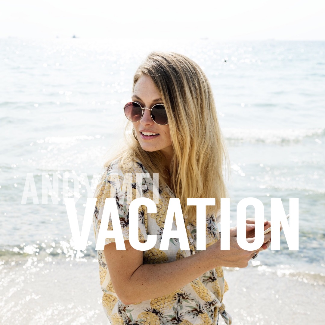 Vacation (Original Mix)