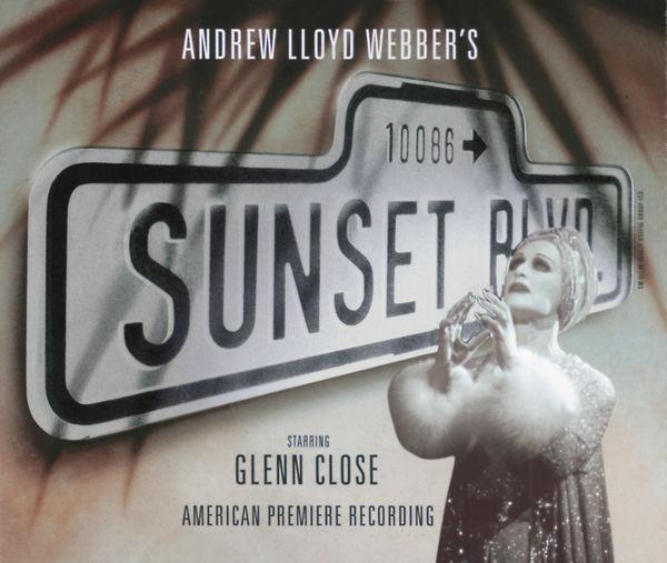 Sunset Boulevard US [ 2005 remastered (set) ] [US 1994 / Musical "Sunset Boulevard"]