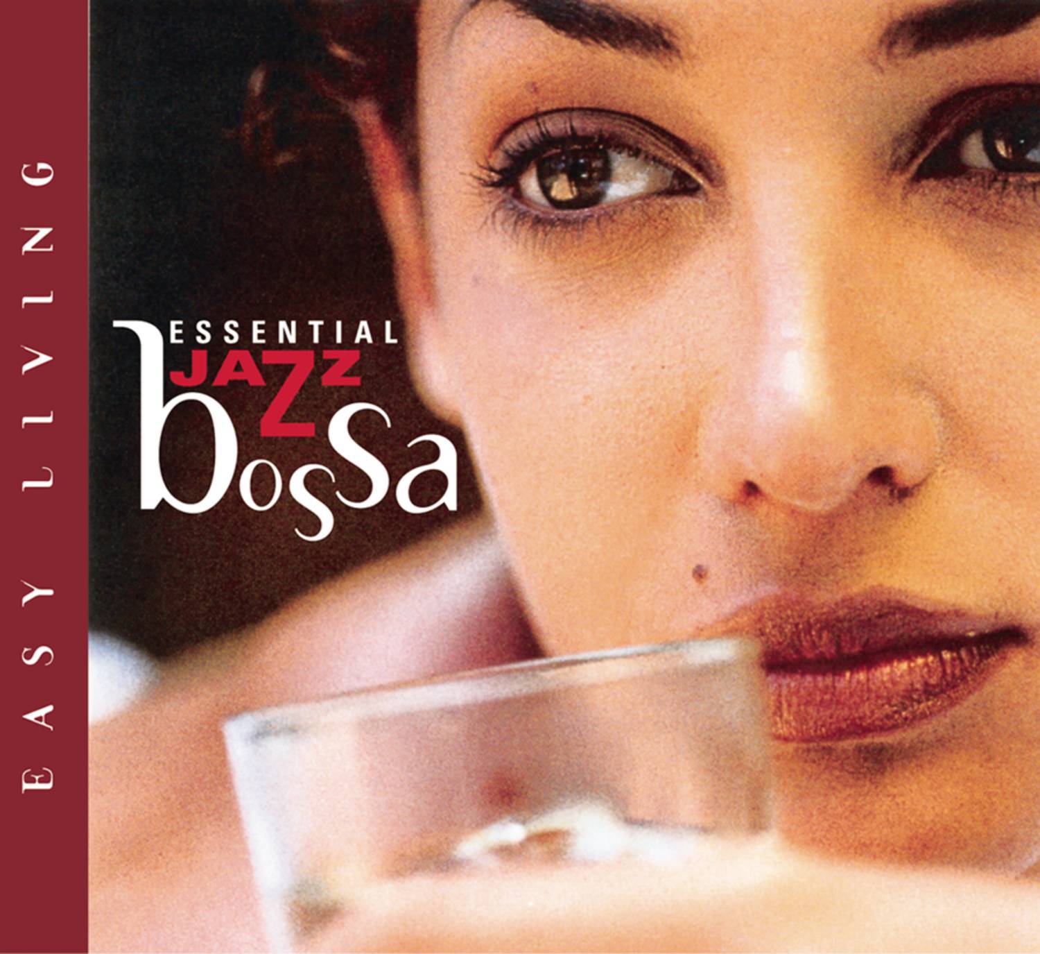 Easy Living Series--Essential Jazz Bossa