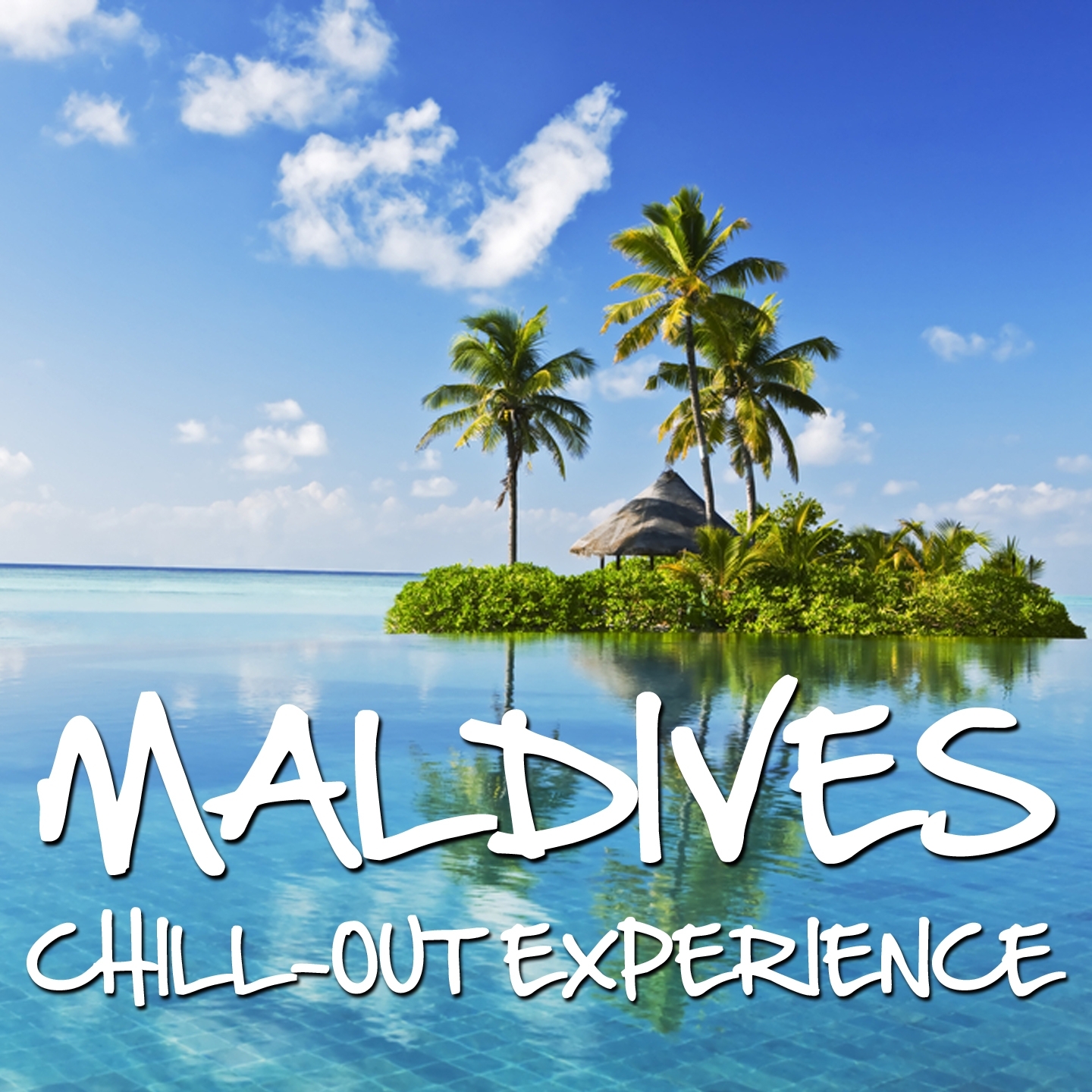 Maldives Chill Out Expierence