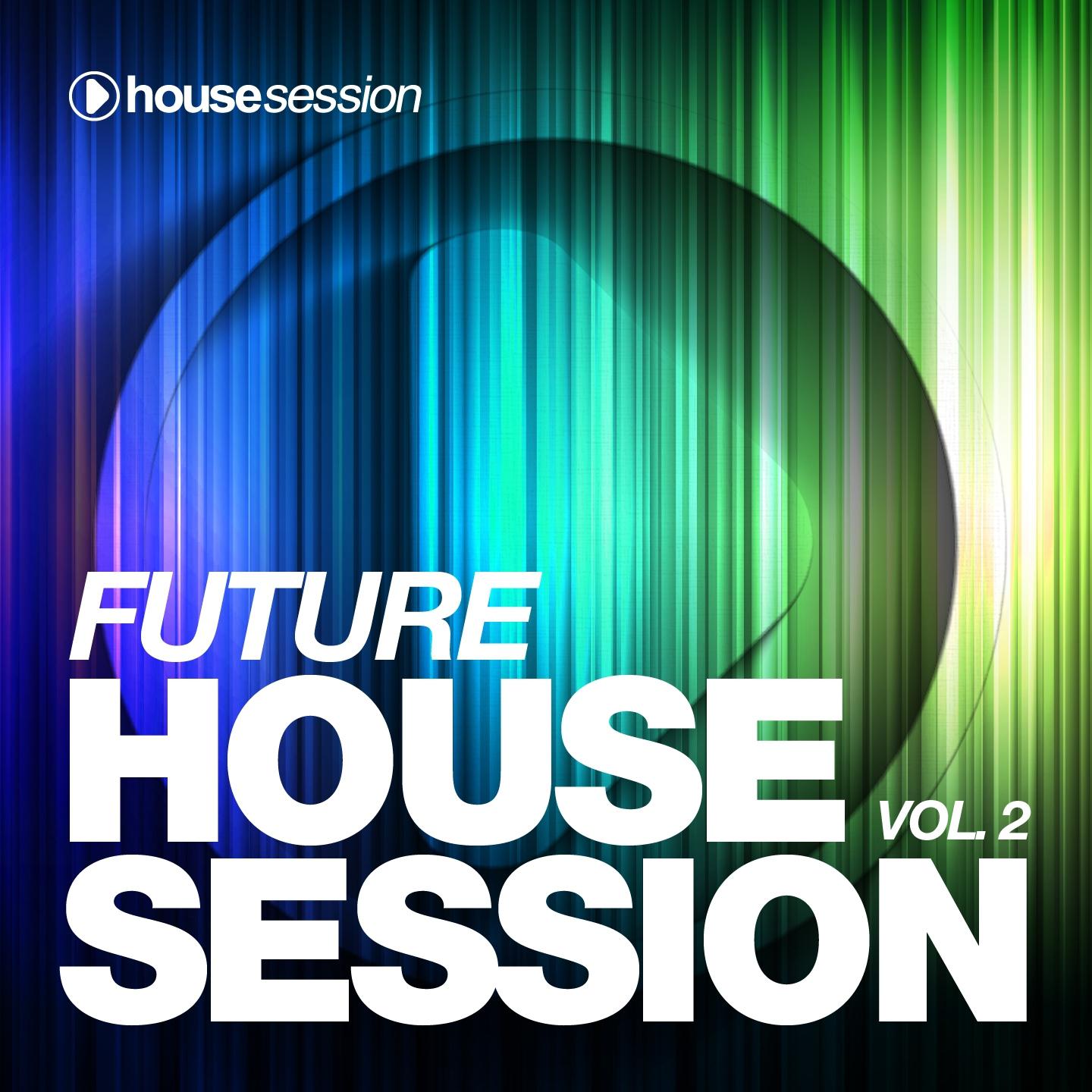 Future Housesession, Vol. 2