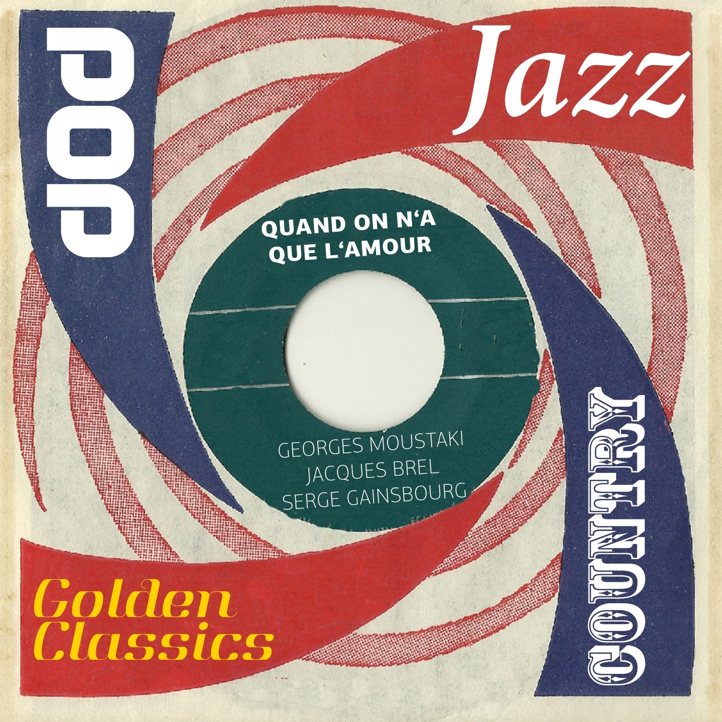 Quand on n'a que l'amour