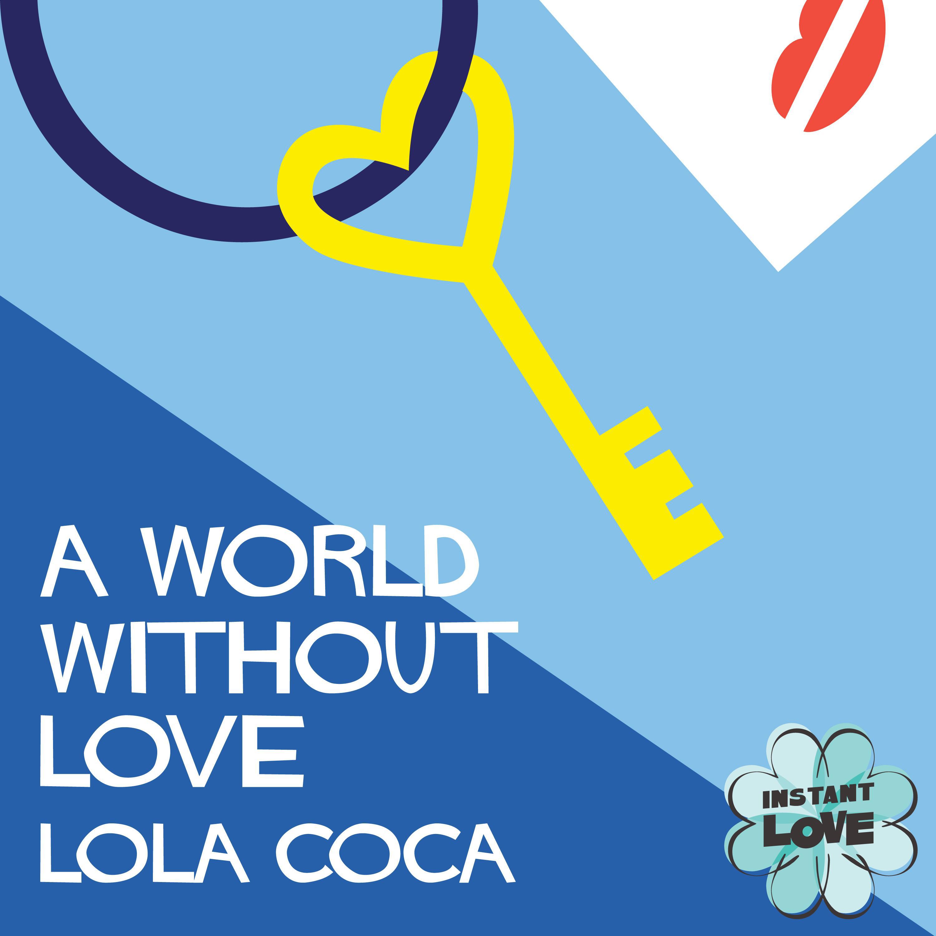 A World Without Love