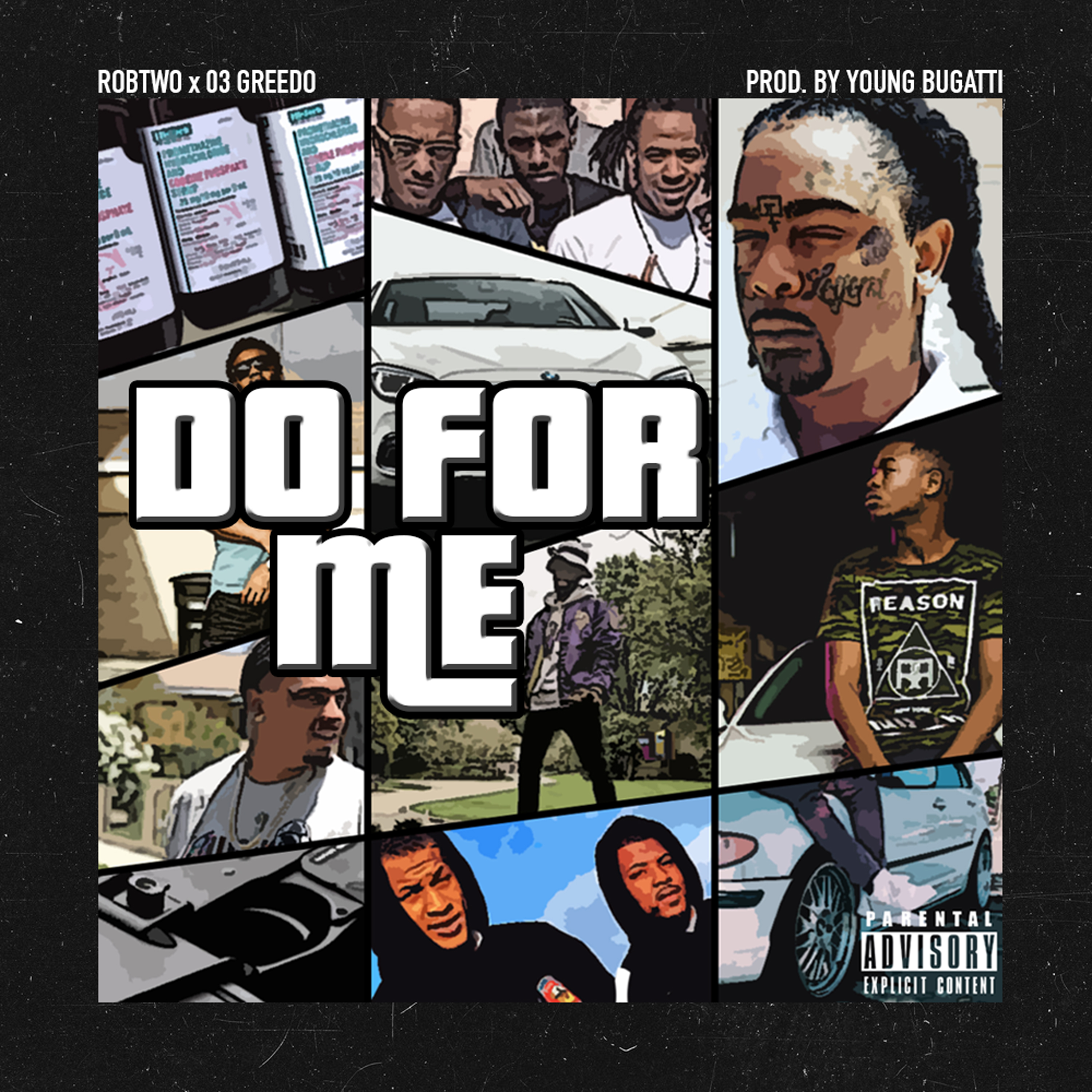 Do For Me (feat. 03 Greedo)