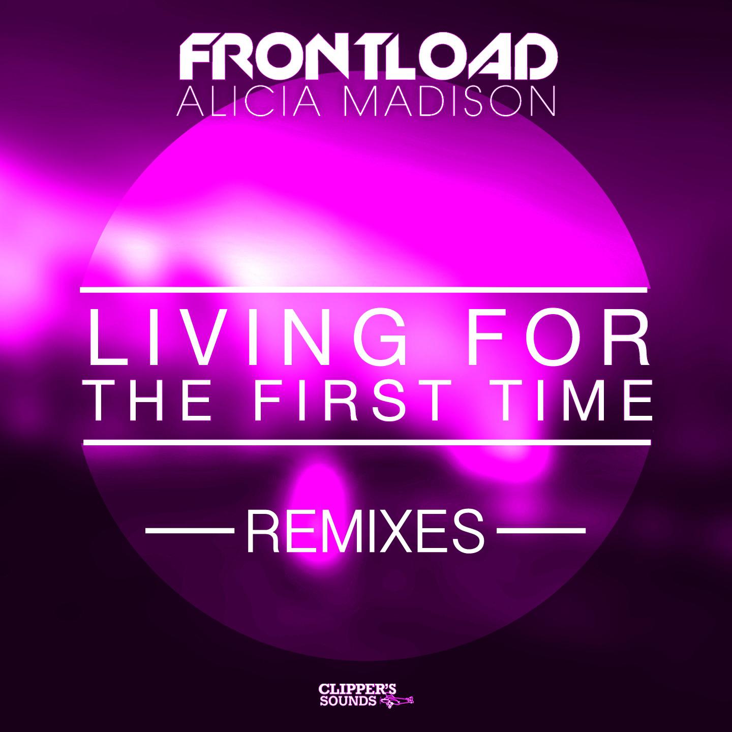 Living for the First Time (Remixes)
