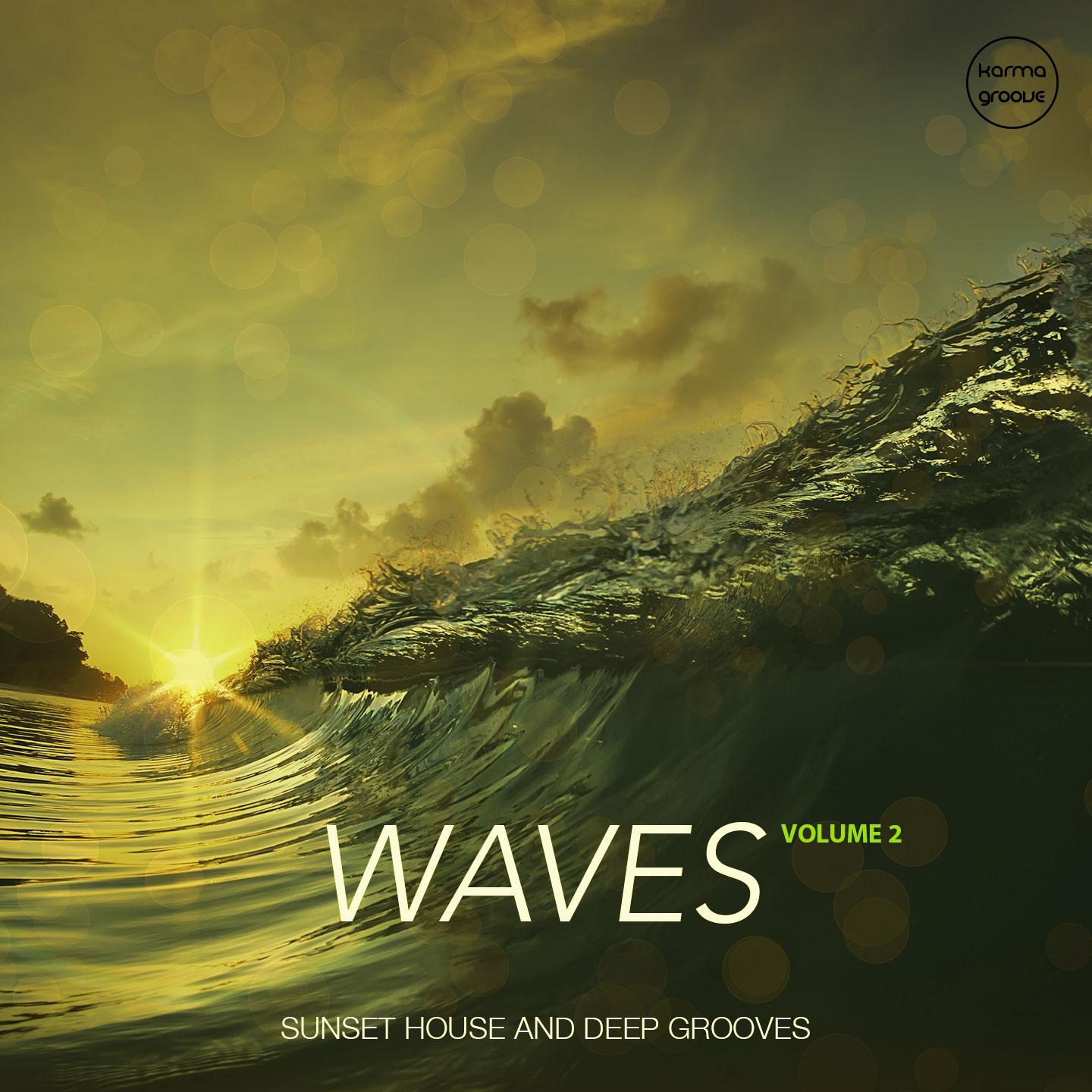 Waves, Vol. 2 (Sunset House & Deep Grooves)