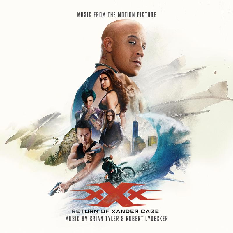 xXx: Return Of Xander Cage (Music From The Motion Picture)