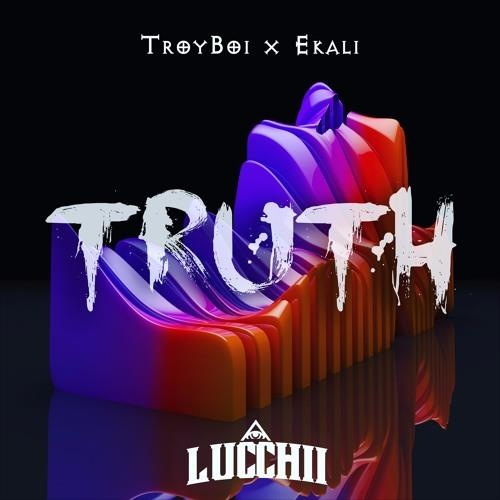 Truth (Lucchii Remix)