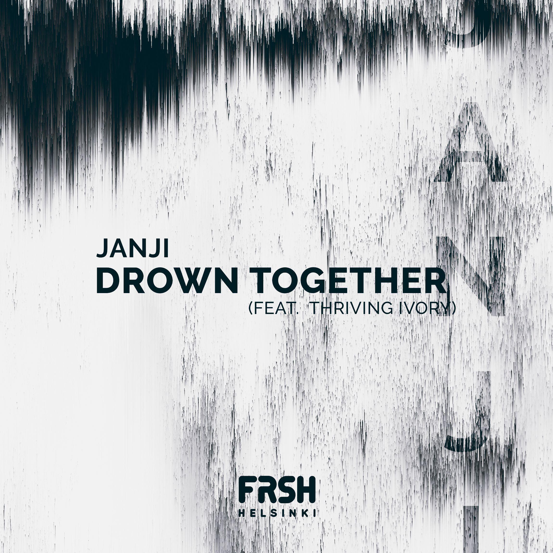 Drown Together