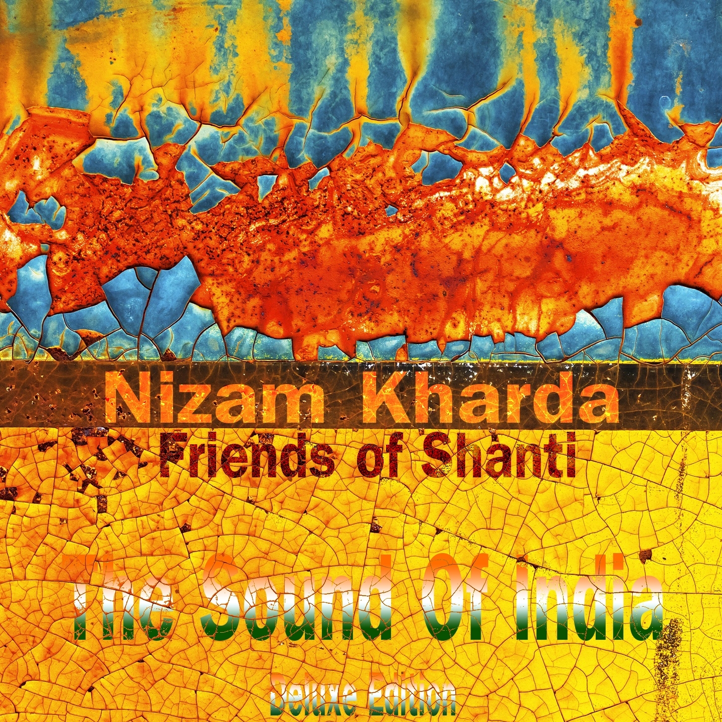 The Sound Of India (Friends Of Shanti, Deluxe Edition)