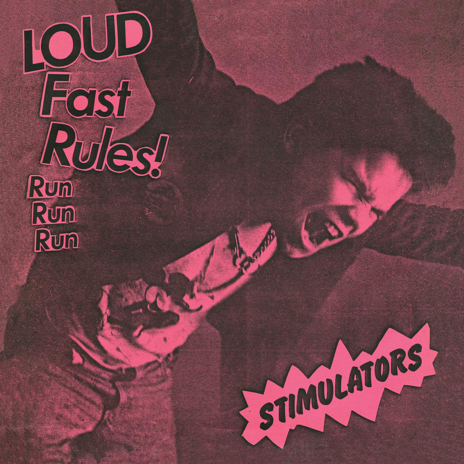 Loud Fast Rules!