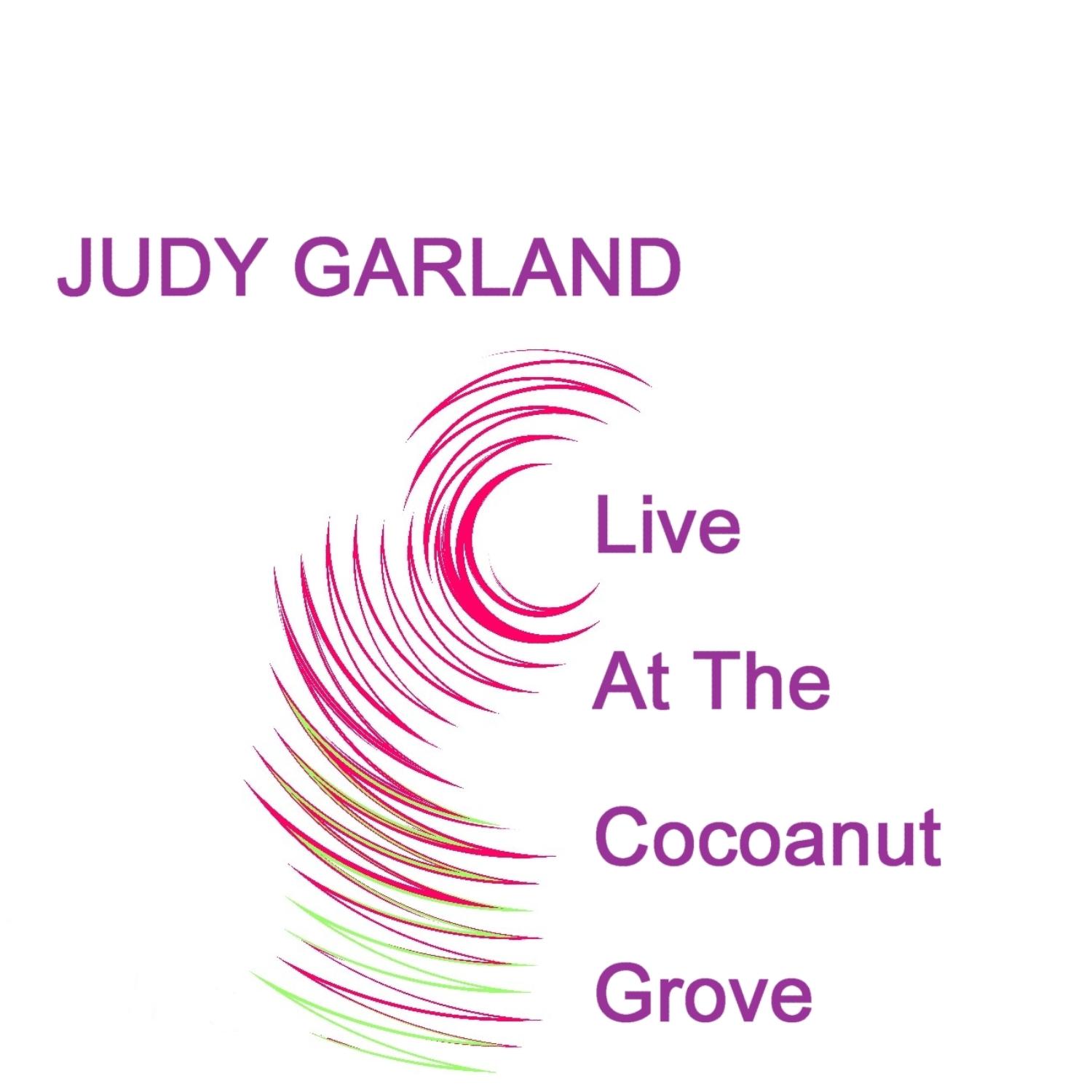Live At The Cocoanut Grove