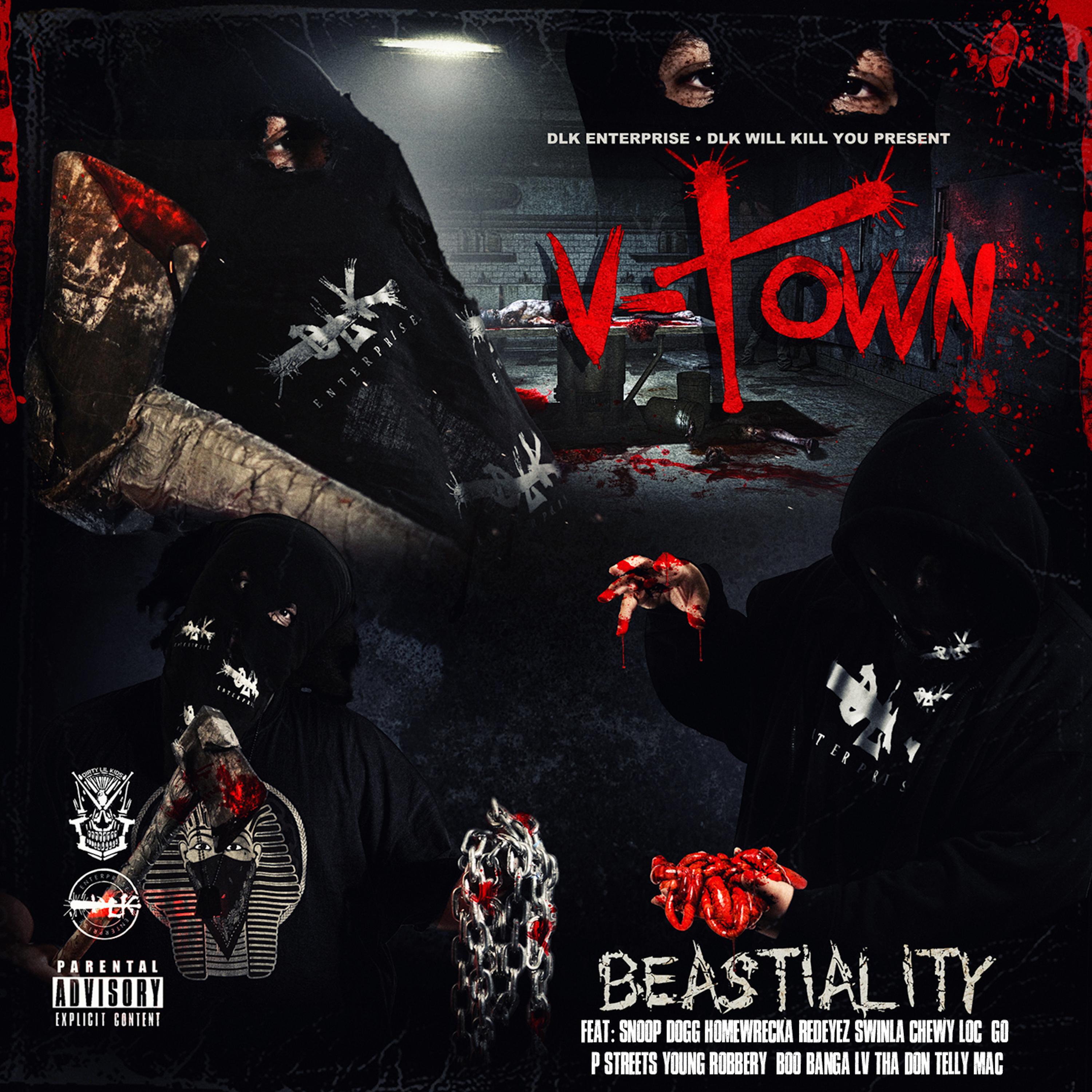 Dlk Music Will Kill You Presents: V-Town: Beastiality