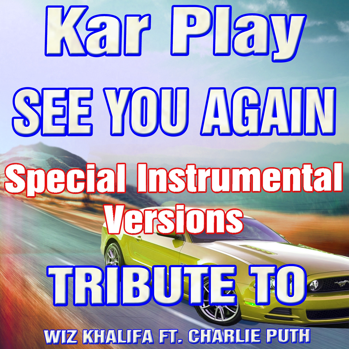 See You Again (Special Instrumental Versions: Tribute to Wiz Khalifa)