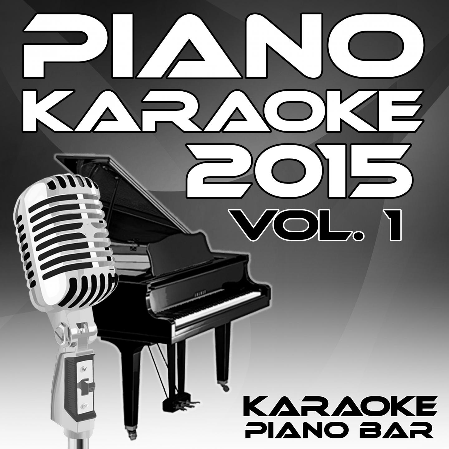 Piano Karaoke 2015, Vol. 1