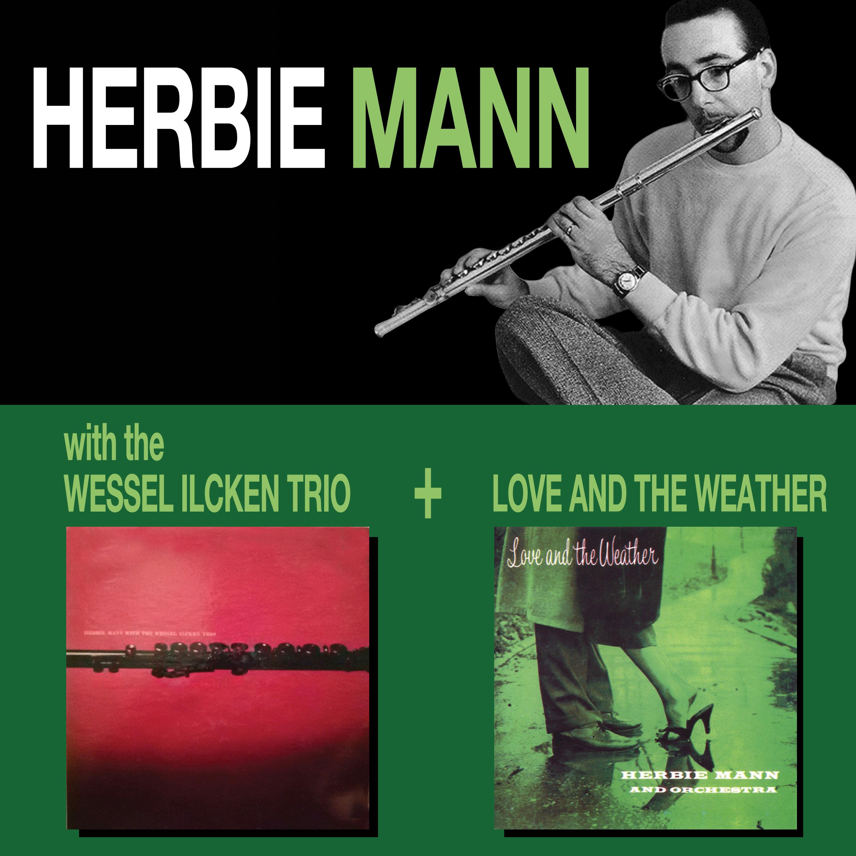 With the Wessel Ilcken Trio + Love and the Weather
