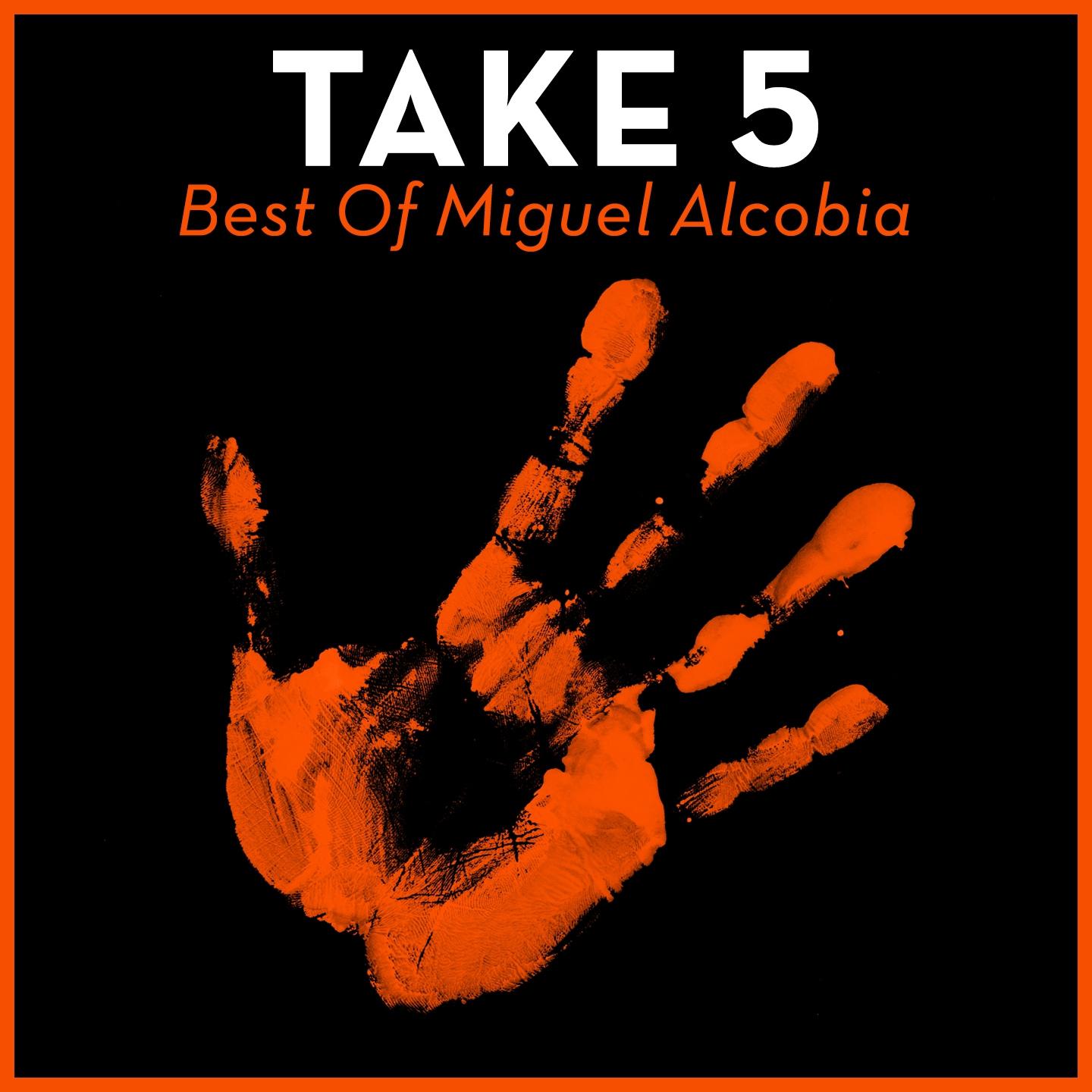 Take 5 - Best Of Miguel Alcobia