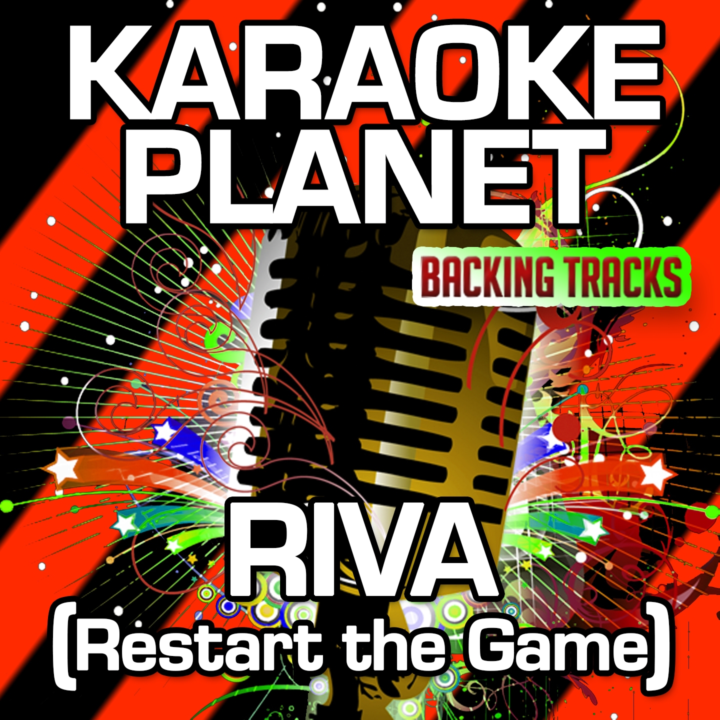 Riva (Restart the Game) [Karaoke Version With Background Vocals] (Originally Performed By Klingande & Broken Back)
